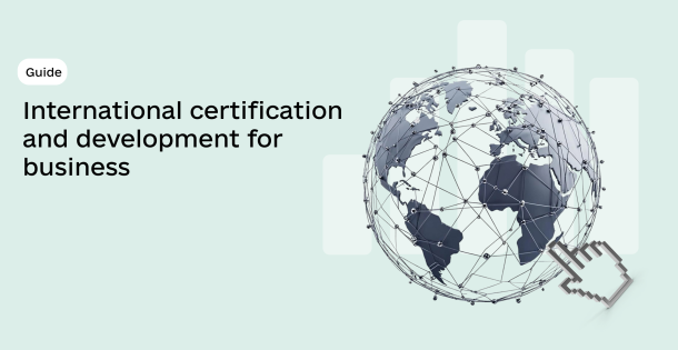 Guide «International certification and development for business»