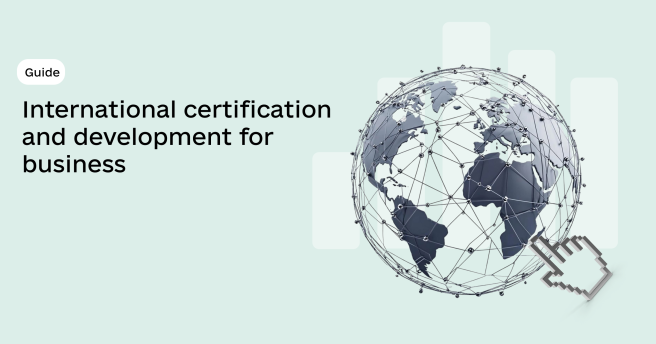 Guide «International certification and development for business»